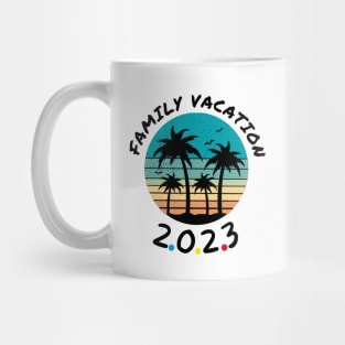 Family Vacation 2023 Mug